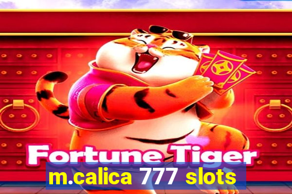 m.calica 777 slots